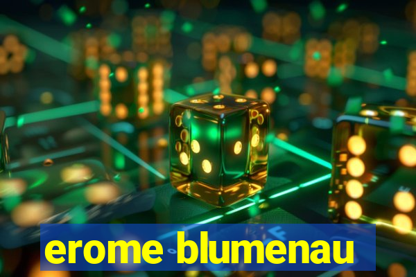 erome blumenau