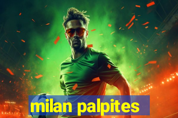 milan palpites