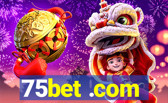 75bet .com