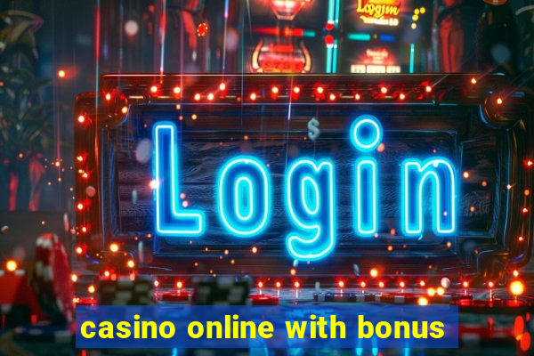 casino online with bonus