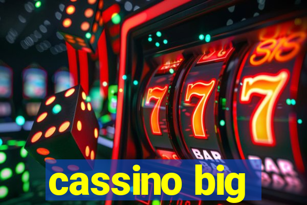 cassino big