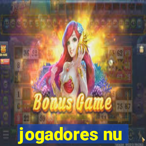 jogadores nu