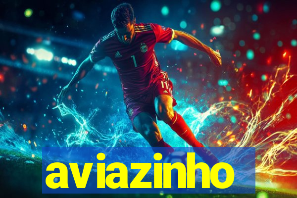 aviazinho