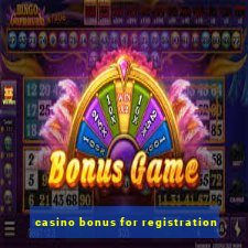 casino bonus for registration