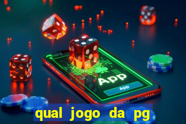 qual jogo da pg ta pagando agora