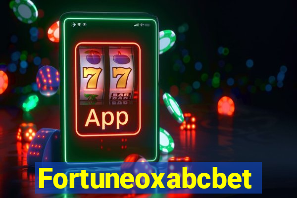 Fortuneoxabcbet