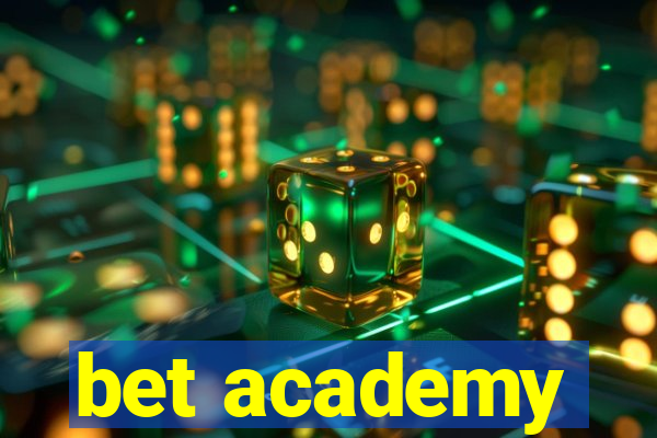 bet academy