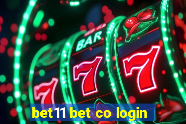 bet11 bet co login