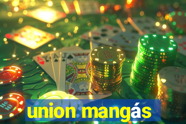 union mangás