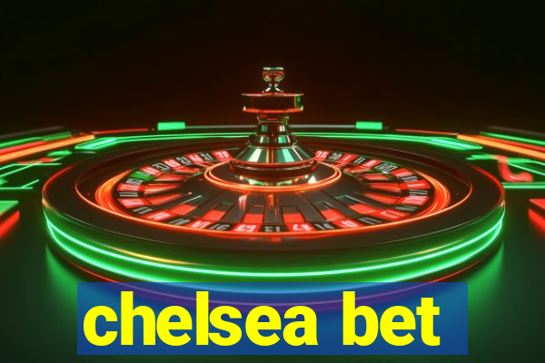 chelsea bet