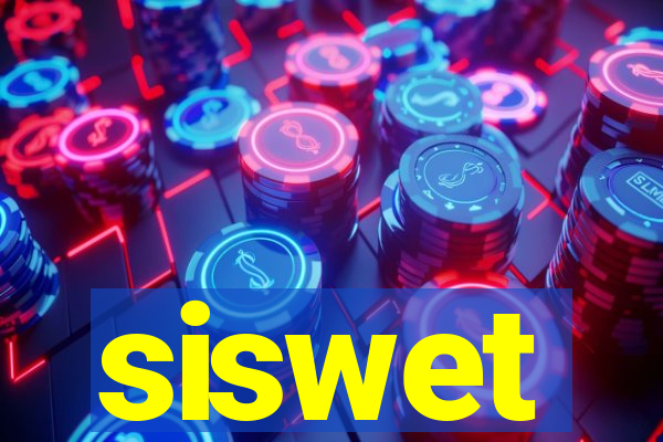 siswet