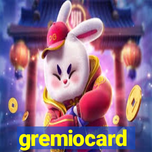 gremiocard