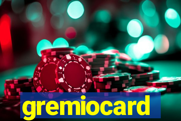 gremiocard