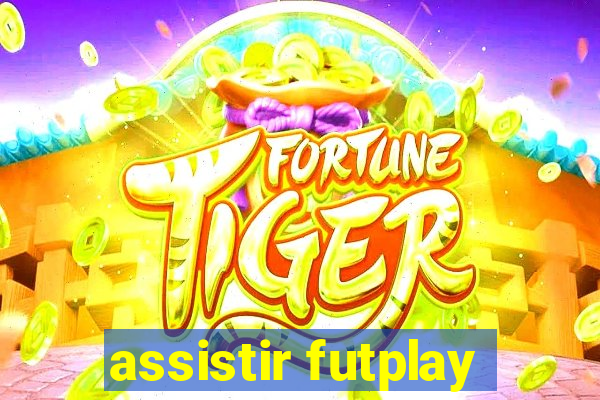 assistir futplay