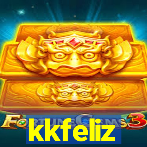 kkfeliz