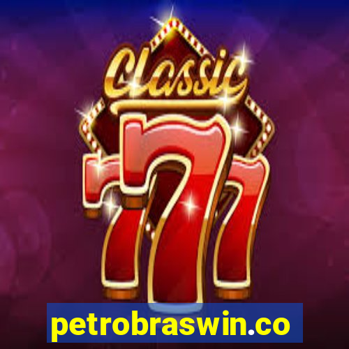 petrobraswin.com