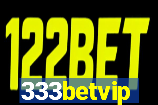 333betvip