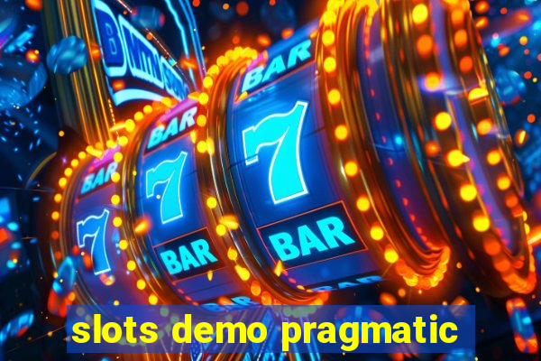 slots demo pragmatic