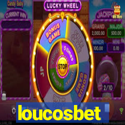 loucosbet