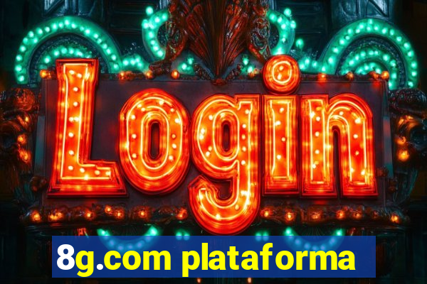 8g.com plataforma