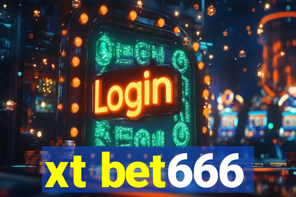 xt bet666