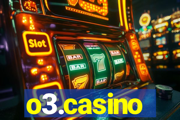 o3.casino