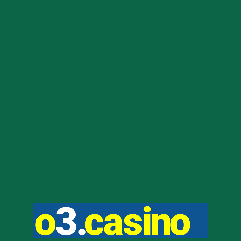 o3.casino