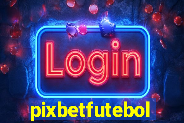 pixbetfutebol