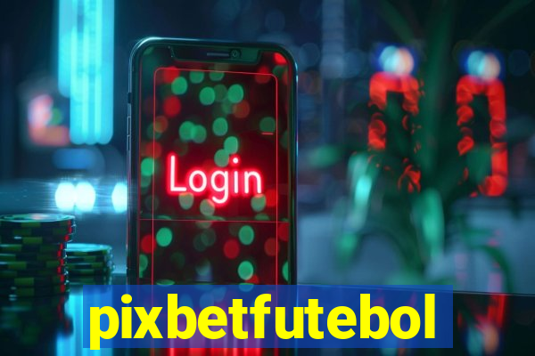 pixbetfutebol