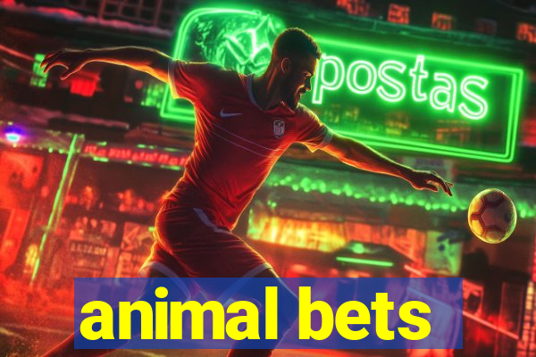 animal bets