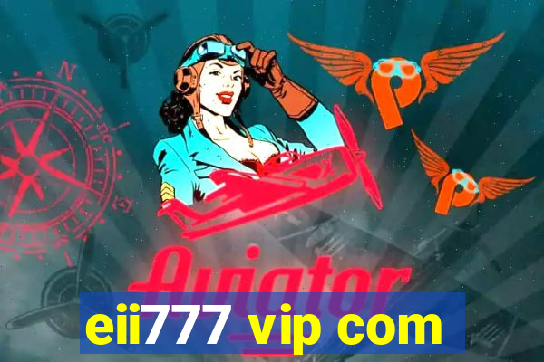 eii777 vip com