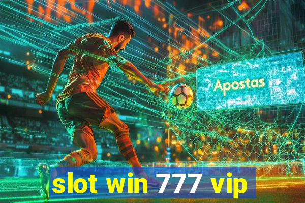 slot win 777 vip