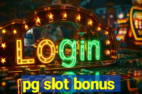 pg slot bonus