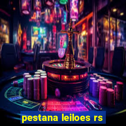 pestana leiloes rs