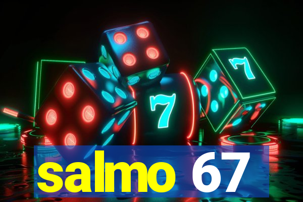 salmo 67