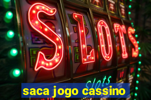 saca jogo cassino