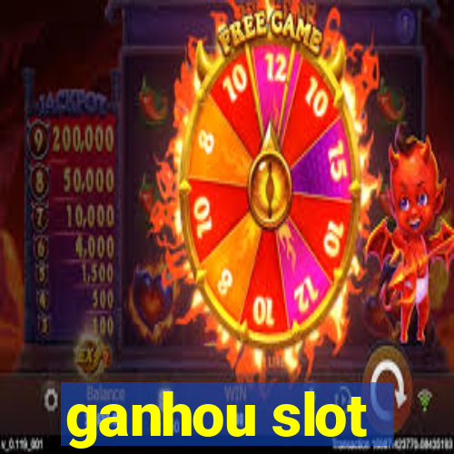 ganhou slot