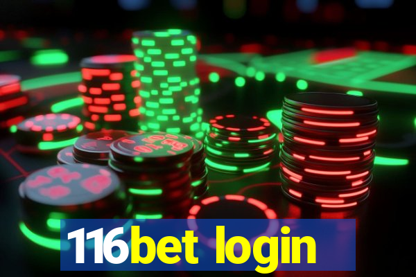 116bet login