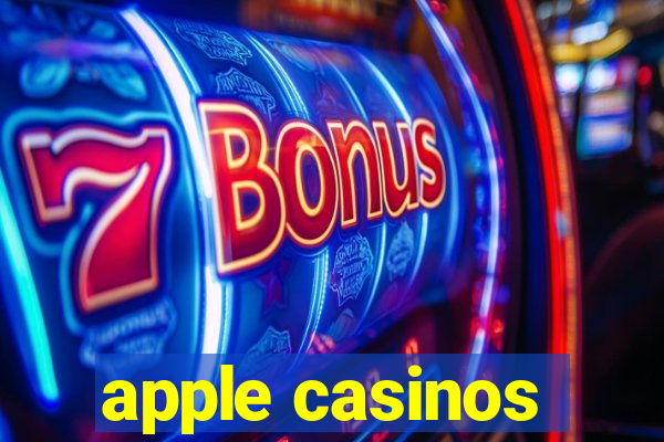 apple casinos