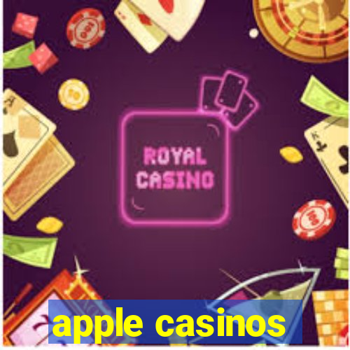 apple casinos