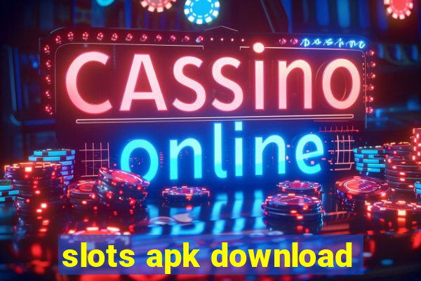 slots apk download