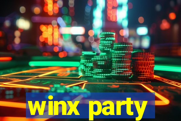 winx party