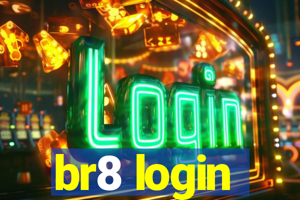 br8 login