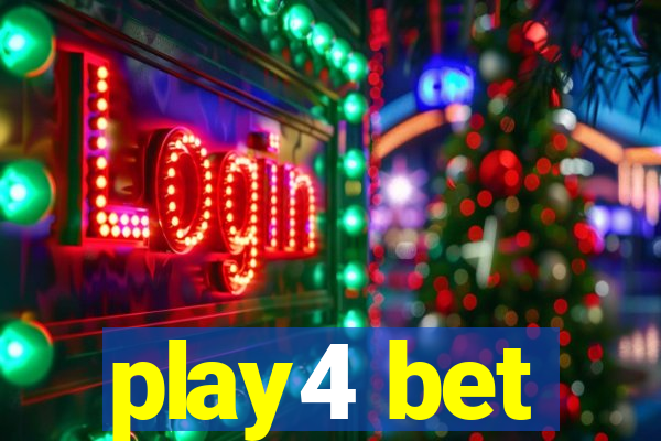 play4 bet