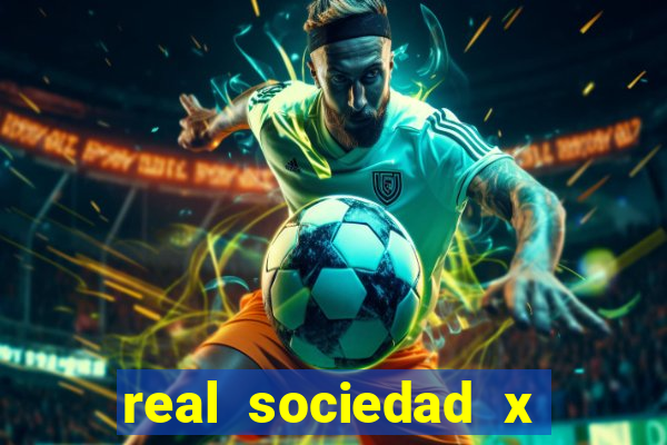 real sociedad x real madrid palpites