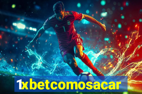 1xbetcomosacar