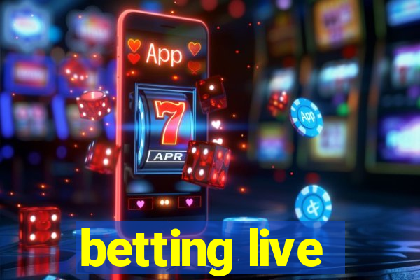 betting live