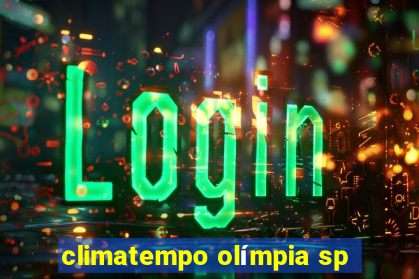 climatempo olímpia sp