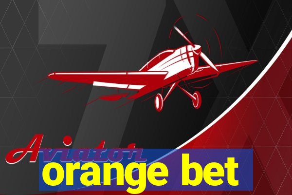 orange bet