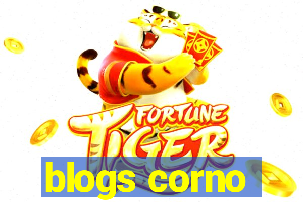 blogs corno